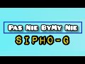 Sipho-G - Pas Nie By My Nie (Lyric Video)