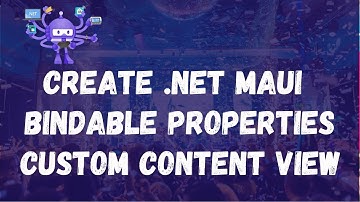 Create Bindable properties in .NET MAUI || తెలుగు