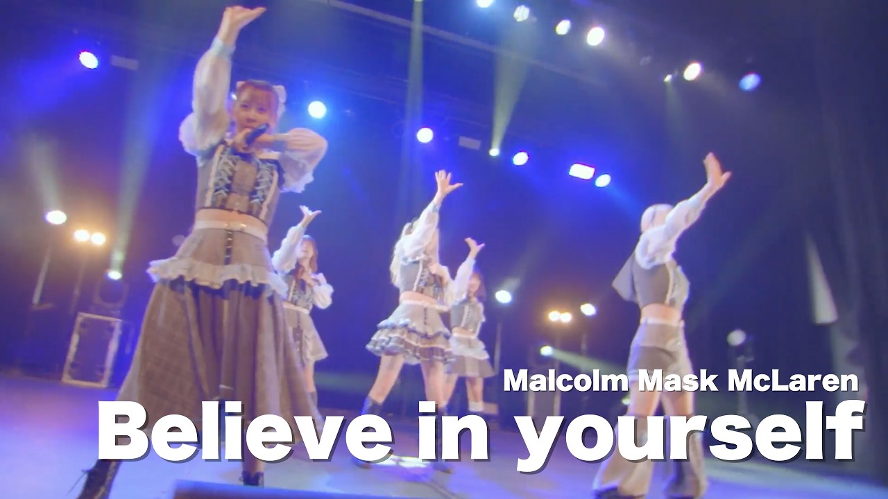 Malcolm Mask McLaren /「Believe in yourself」