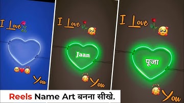 instagram reels name art video editing | reels heart name status video editing | reels new trend