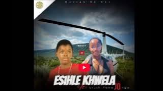 Esihle khwela ft I Crush YamaJongo(Ukuthembise nento ezok'hlula 
