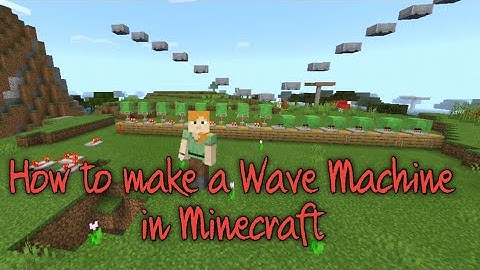HOW TO MAKE A WAVE MACHINE IN MINECRAFT | WAVE MACHINE TUTORIAL | PHANTOM X | MINECRAFT PE