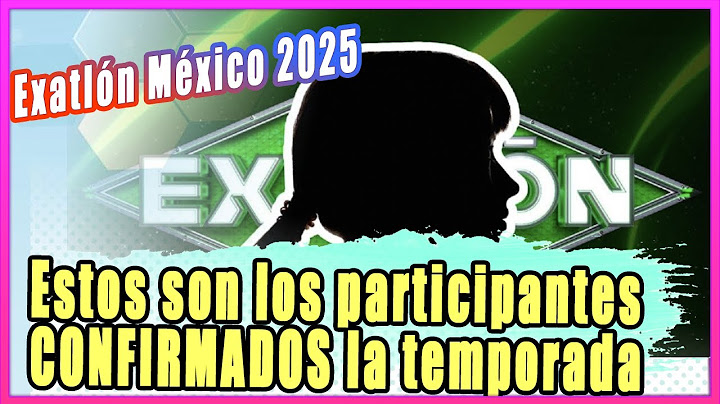 Exatlón México 2025: Estos son los participantes CONFIRMADOS para la novena temporada