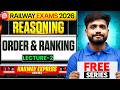 Railway Express Series 2026 | Reasoning Order &amp; Ranking Lecture - 2 💯 | Lakshya Sir
