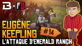 Failydeath - Eugène Keepling - Lattaque Demerald Ranch