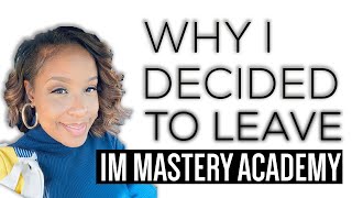 THE TRUTH ABOUT WHY I LEFT IM MASTERY ACADEMY   |  IM ACADEMY EXPOSED  |  FEMALE FOREX TRADER