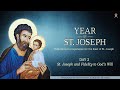 Reflections on St. Joseph - Day 2: St. Joseph and Fidelity to God&#39;s Will