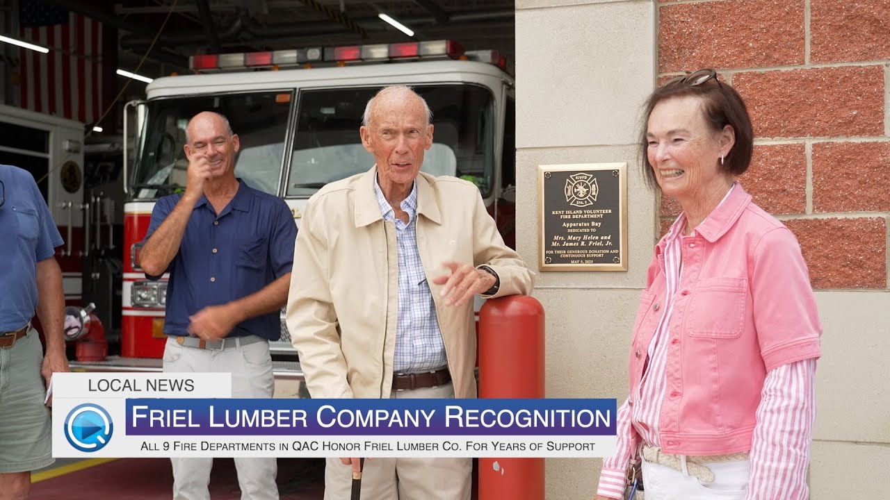 QAC Fire Departments Recognize Friel Lumber Company