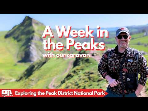 We spend a week in the Peak District | Caravan Vlogs from Mac & Sarah