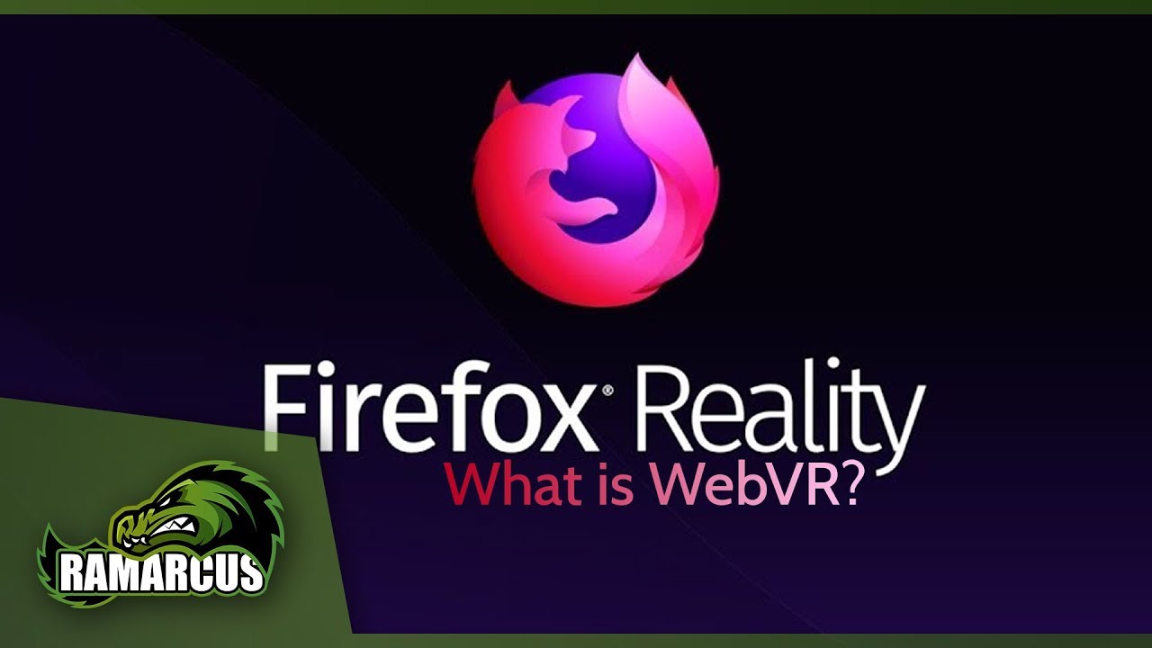 Oculus Go // What is VR? / Firefox Reality Overview YouTube