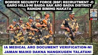 BORDER SECURITY FORCE GARO HILLS, BADIANI DISTRICT-NI BAIDA SAK NAKATA ARO MAIDAKNA NANGKUGEN TALATA