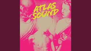 Video thumbnail of "Atlas Sound - Quarantined"