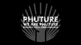 Phuture - We Are Phuture (Ricardo Villalobos Phutur I Remix)