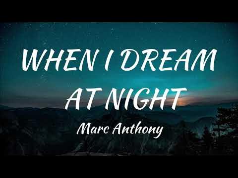 Marc Anthony - When I Dream At Night (Lyrics)