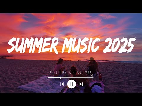 Summer Music 2025 Playlist Trending Songs 2025 Songs To Add Your Playlist Mix Hits