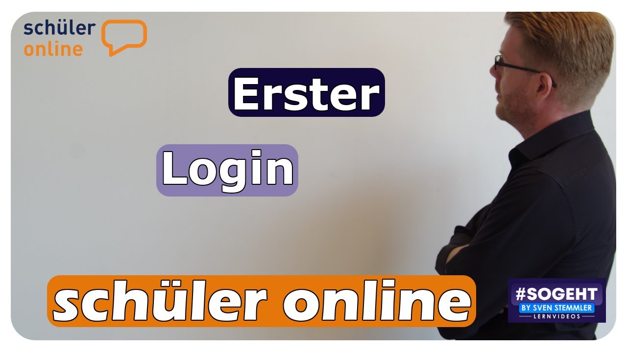 Erster Login - Schüler Online - einfach und anschaulich erklärt - YouTube