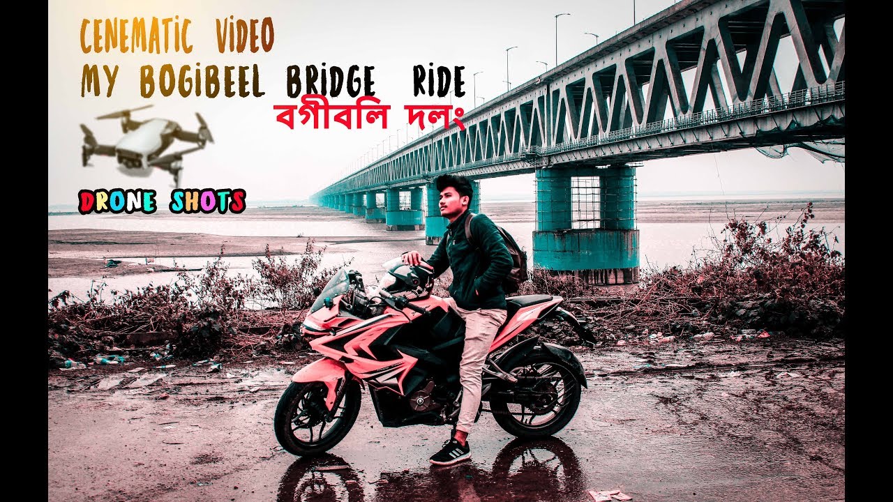 My Bogibeel Bridge Ride! Cinematic video| Drone Shots With Swag Boi^ 