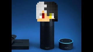 Introducing Amazon Alexa Gamerboy80
