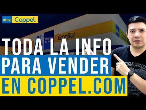 ¡Ya tengo TODA la INFO para vender en Coppel.com este 2022!