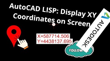 AutoCAD LISP: Display XY Coordinates on Screen