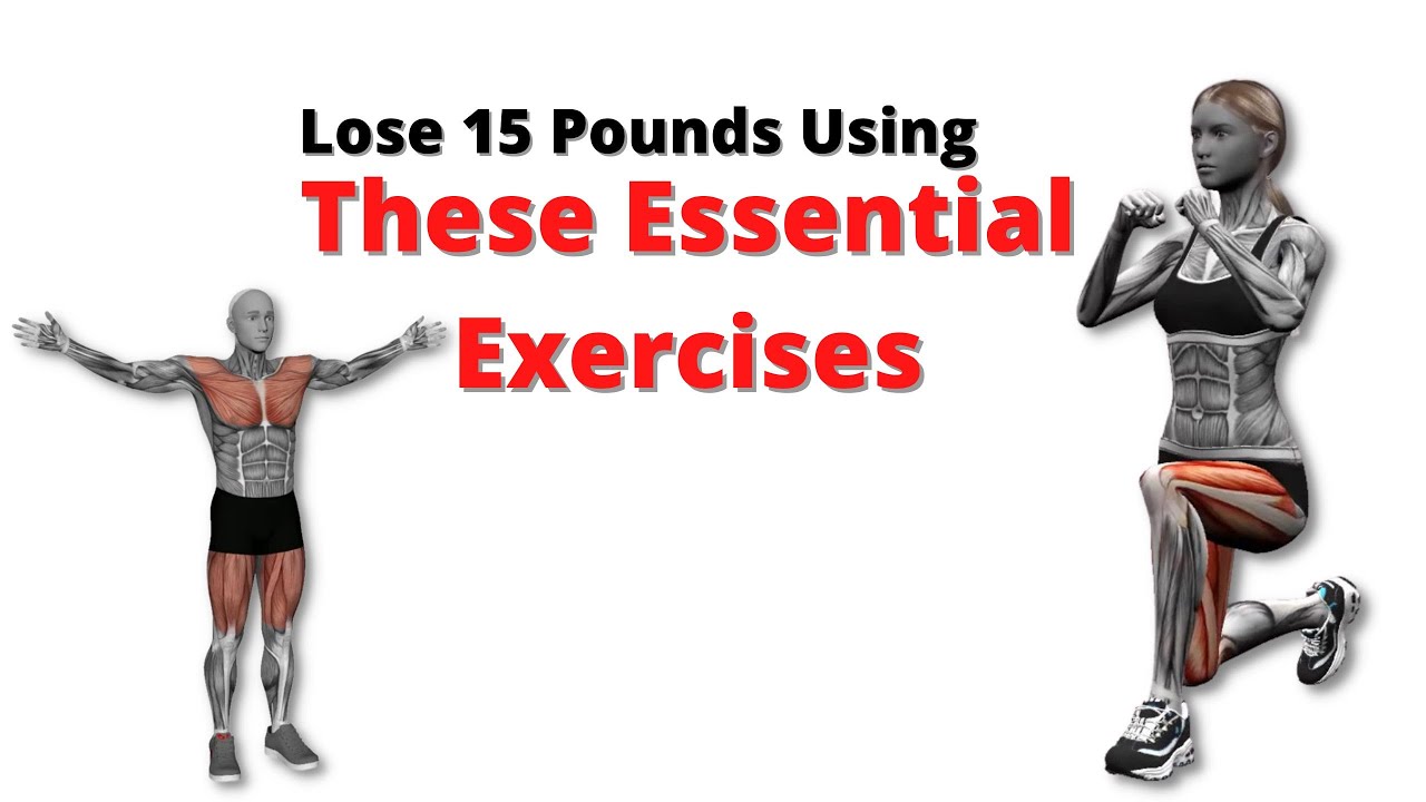 Lose 15 Pounds Using These Essential Exercises | Weights Done Right!