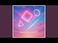 Mister Must Slowed mp3