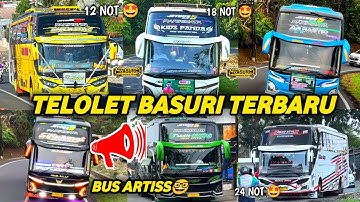 UNIK & TERMERDU‼️KUMPULAN TELOLET BASURI BUS INDONESIA 6 SAMPE 24 NOT😍