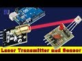 How to use Laser Transmitter and Laser sensor for Arduino