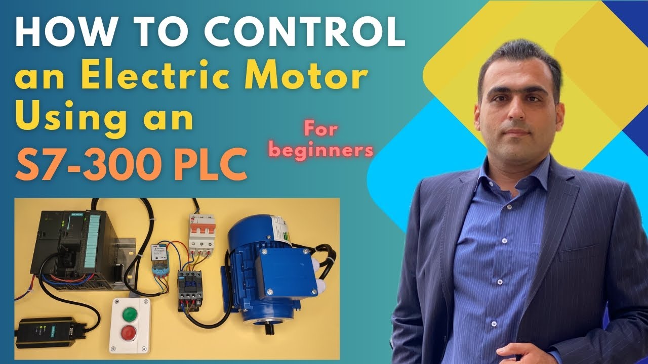 How to Control an Electric Motor with an S7-300 PLC (Step-by-Step ...