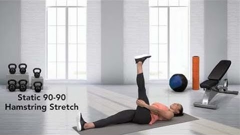 How to do a Static 90-90 Hamstring Stretch