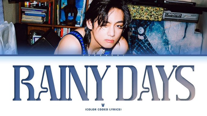 Rainy Days”: confira a letra e tradução da faixa de V, do BTS