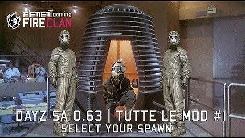 DAYZ MOD SHOWCASE | SELECT YOUR SPAWN