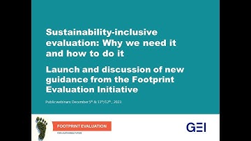 Sustainability-Inclusive Evaluation - Launch video for Footprint Evaluation Guidance