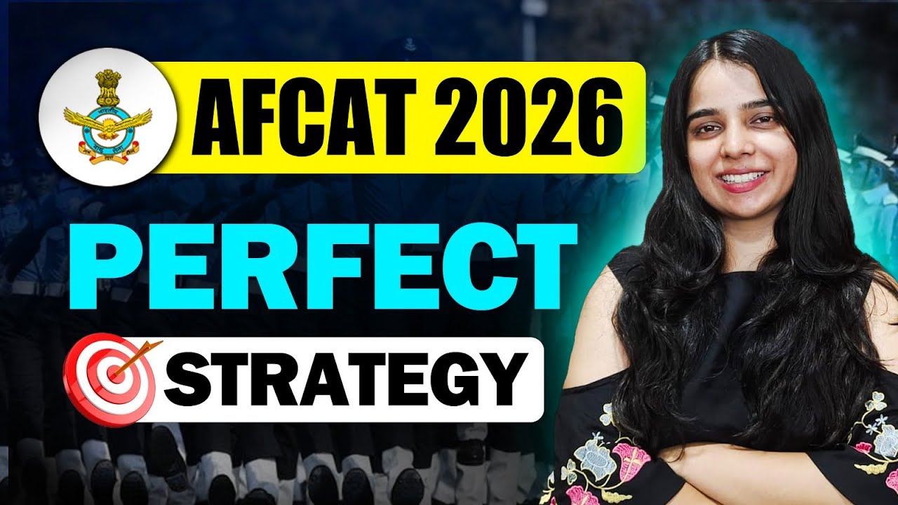 LAST MINUTE STRATEGY AFCAT 2026