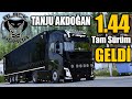 1.44 TAM SÜRÜM GELDİ // TANJU AKDOĞAN BLACK MAMBA İLE YENİLENMİŞ YOLLARI KEŞFEDİYORUZ | ETS2 1.44 !!