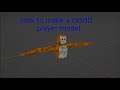 How to make a player model for your gorilla tag fan game updated