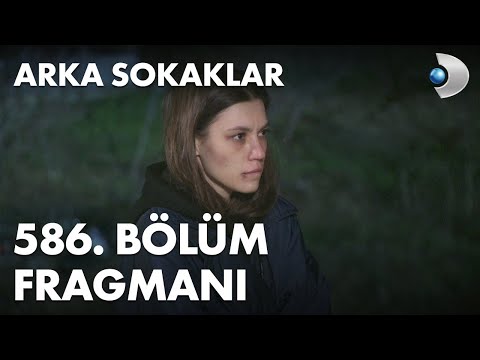 Arka Sokaklar 586. Bölüm Fragmanı