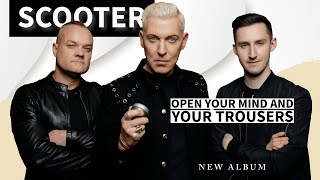 Neues Album von Scooter: Open Your Mind And Your Trousers