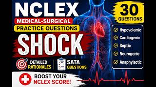 NCLEX Shock Practice Questions (30 Questions+ Rationale + SATA) | Medical-Surgical Nursing