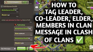 HOW TO TAG ANYONE IN CLAN MESSAGE IN CLASH OF CLANS ✅ HOW TO TAG MEMBERS IN CLAN MESSAGE IN COC