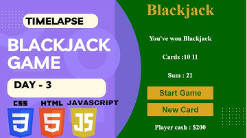 Blackjack Game App Project Using HTML, CSS, Javascript | TimeLapse | Day - 3