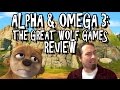 Alpha & Omega 3: The Great Wolf Games Review