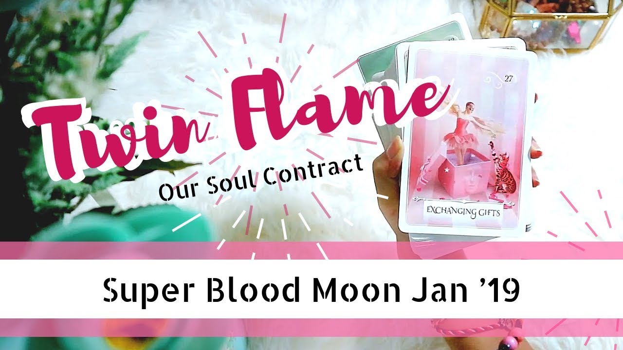 Twin Flame - KONTRAK JIWA | Super Blood Moon Eclipse Energy 20-21 Jan ...