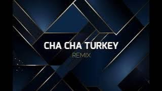 CHA CHA ASYIK TURKEY ( STVNDLhiano Remix )