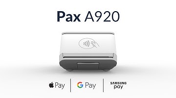 Introducing the Pax A920 Card Reader