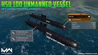 Modern Warships : HSU 100 Chinese Unmanned Vessel || Free Event Reward || MW