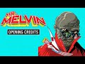Mr. Melvin: Opening Credit Sequence (2025) | Toxic Avenger 2 + 3 Reconstructed, Troma
