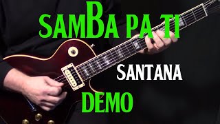 Chords for demo | how to play "Samba Pa Ti" on guitar by Carlos Santana | electric guitar lesson tutorial
