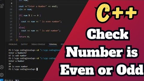 C++ Even or Odd Number Program | C++ Program to Check Whether a Number is Even or Odd
