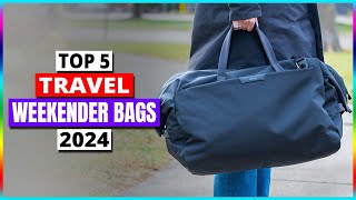 Best Travel Weekender Bags | Top 5 Travel Bags 2024